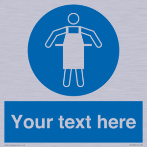 Custom Protective Apron Required Sign